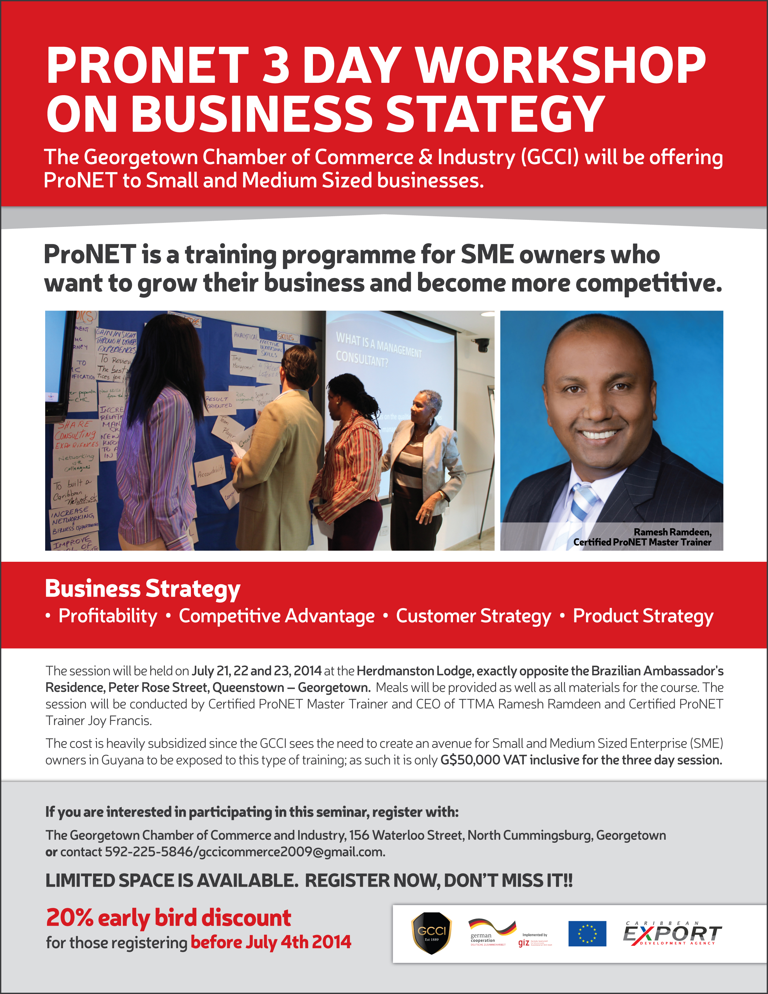 ProNET 3 Day Workshop on Business Strategy – July 21, 22 & 23, 2014