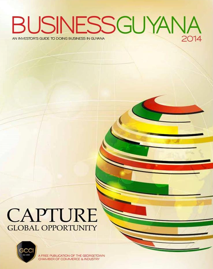 Business Guyana 2014 – Capture Global Opportunity