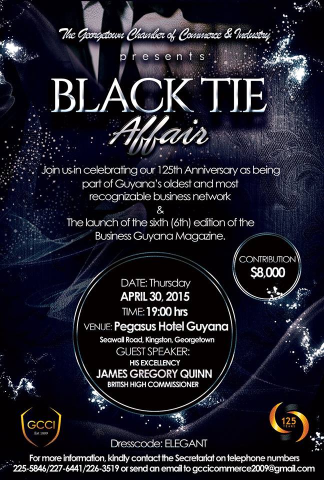 Black Tie Affair- Launch of the Business Guyana Magazine 2015 at the Pegasus Hotel, April 30, 2015 at 7pm