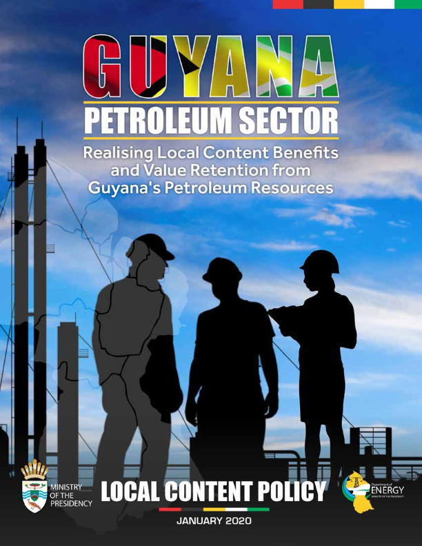 Guyana Petroleum Sector – Local Content Policy