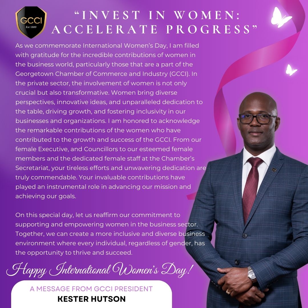 International Women’s Day Message from GCCI President, Mr. Kester Hutson