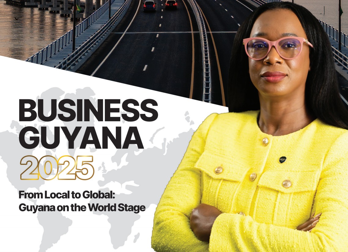 Business Magazine 2025: From Local to Global – Guyana on the World Stage